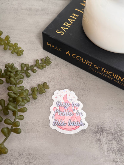 They be f*ckin' in this book sticker